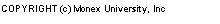 copyright - MONEX University,Inc