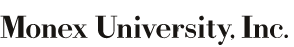 Monex University, Inc